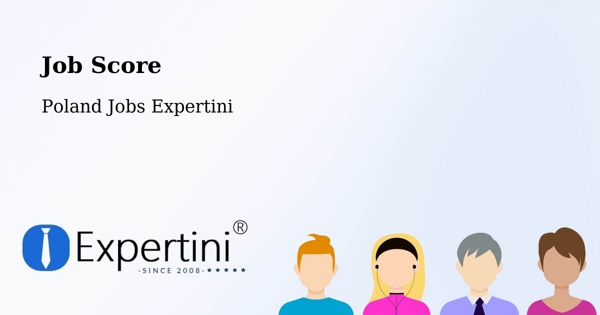 Job Score & Job Description Score Tool – Łąck - Poland Jobs Expertini