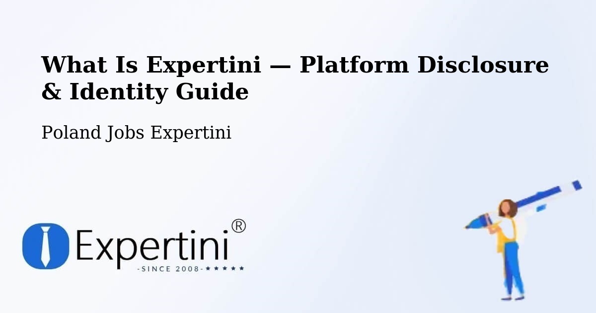 What Is Expertini — Platform Disclosure & Identity Guide – Łąck